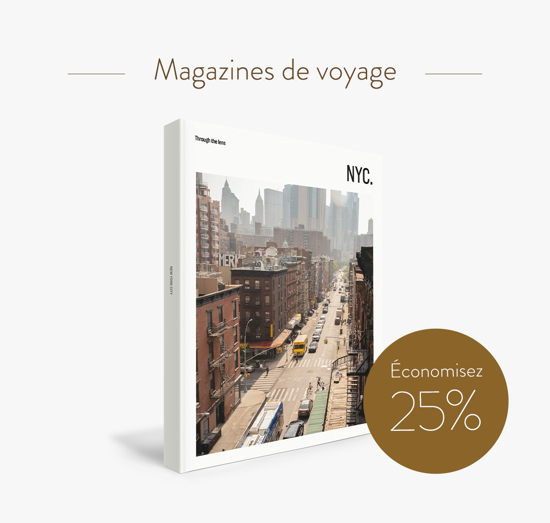 Économisez 25% sur les Magazines de Voyage.