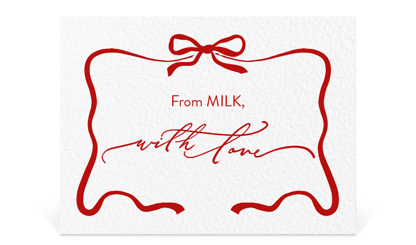 From MILK with love