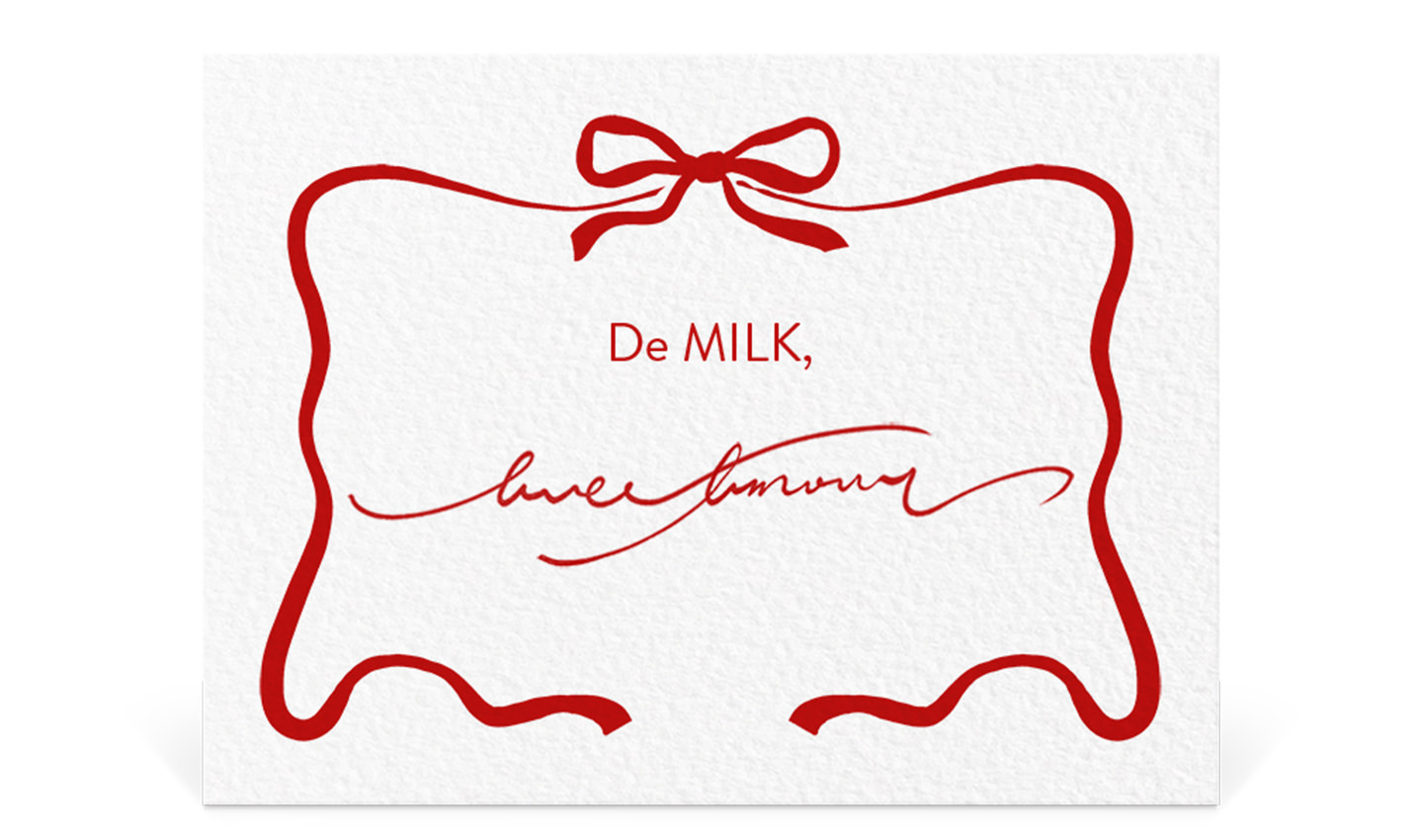 DE MILK, avec amour.