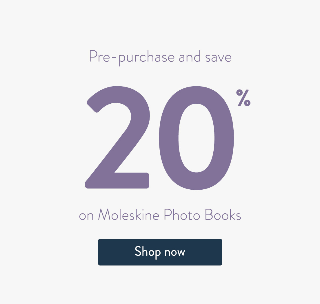 Pre-purchase and save 25% on Moleskine Photo Books. Shop now.