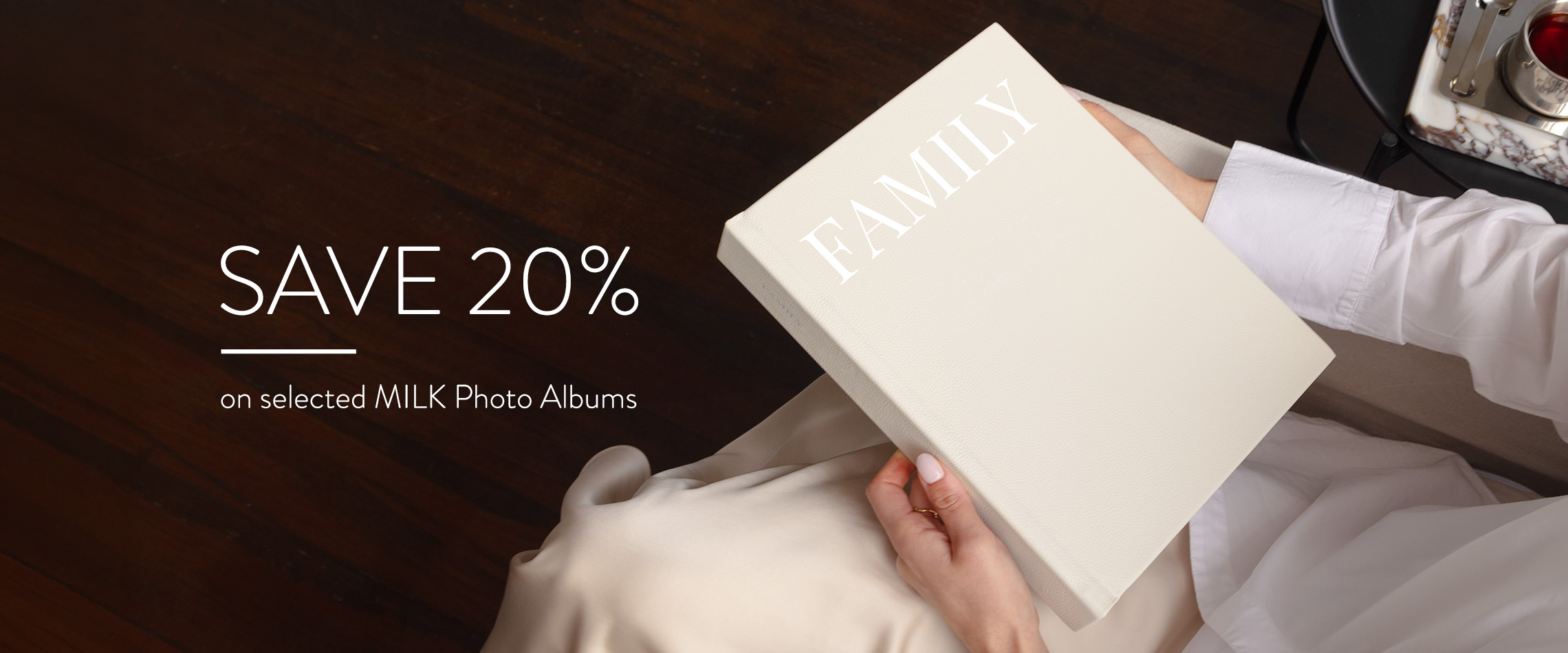 Save 20% on selected MILK Photo Albums