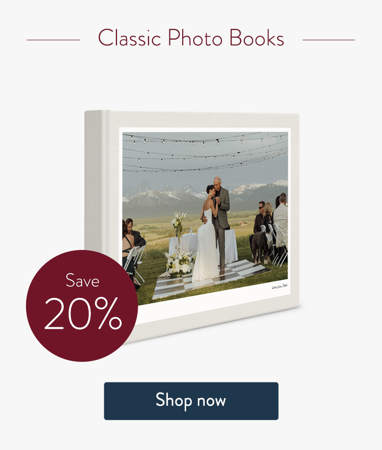 Save 20% on Classic Photo Books. Shop now.