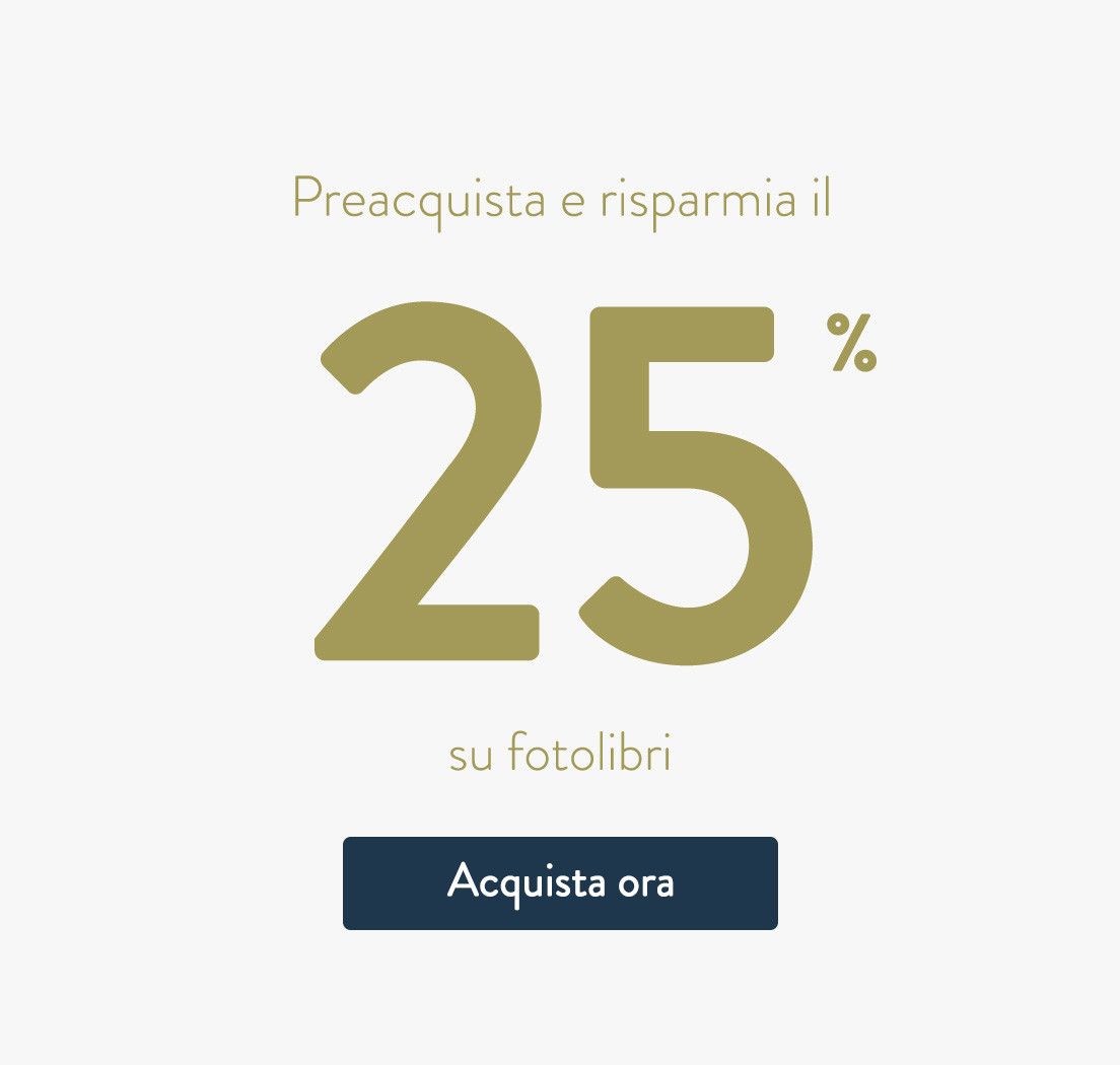 Risparmia il 25% su fotolibri.