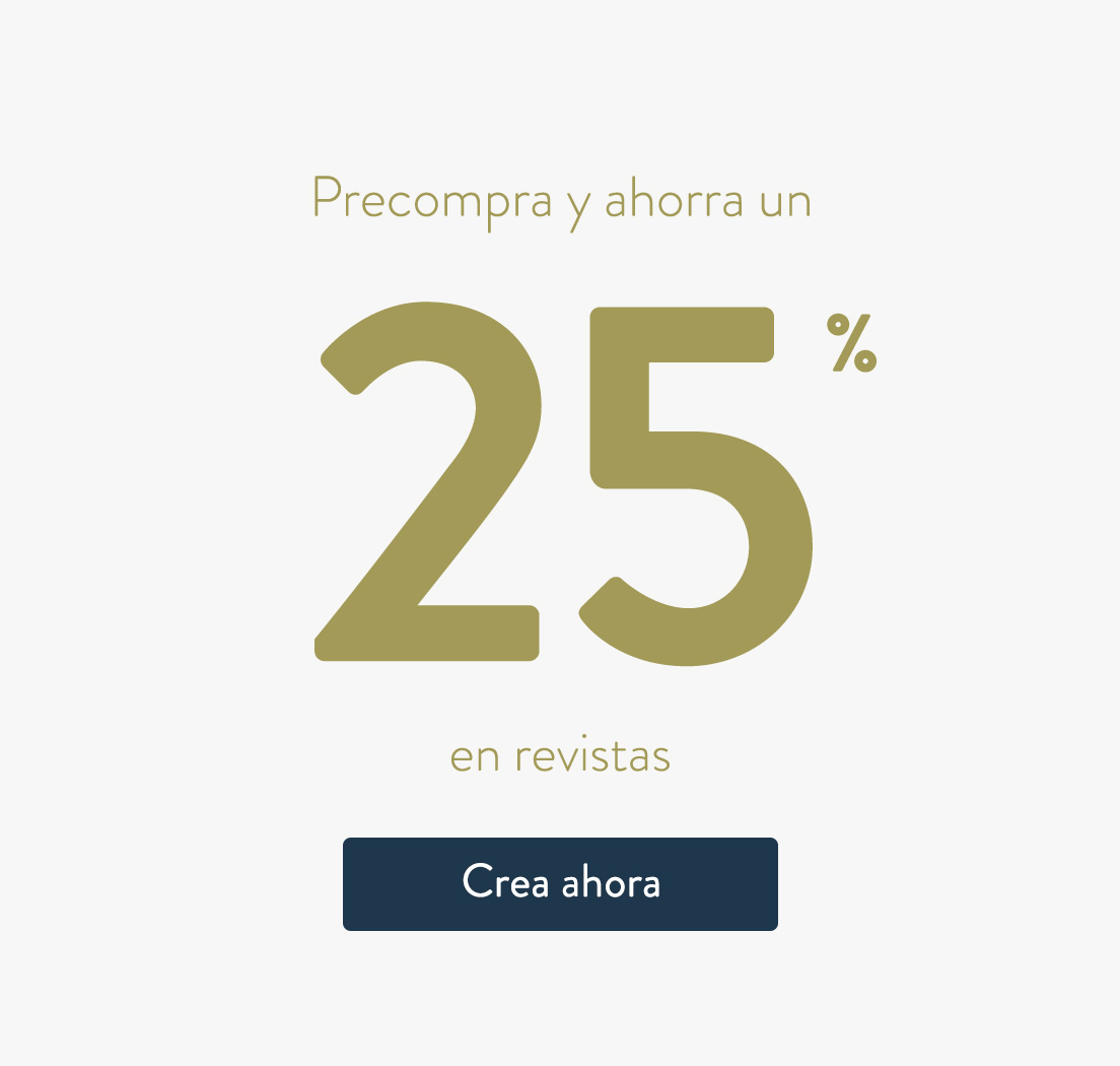Ahorra un 25% en revistas.