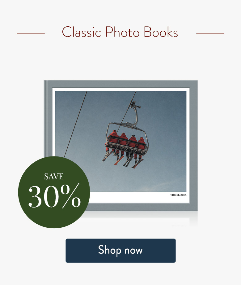 Save 30% on Classic Photo Books. Shop now.