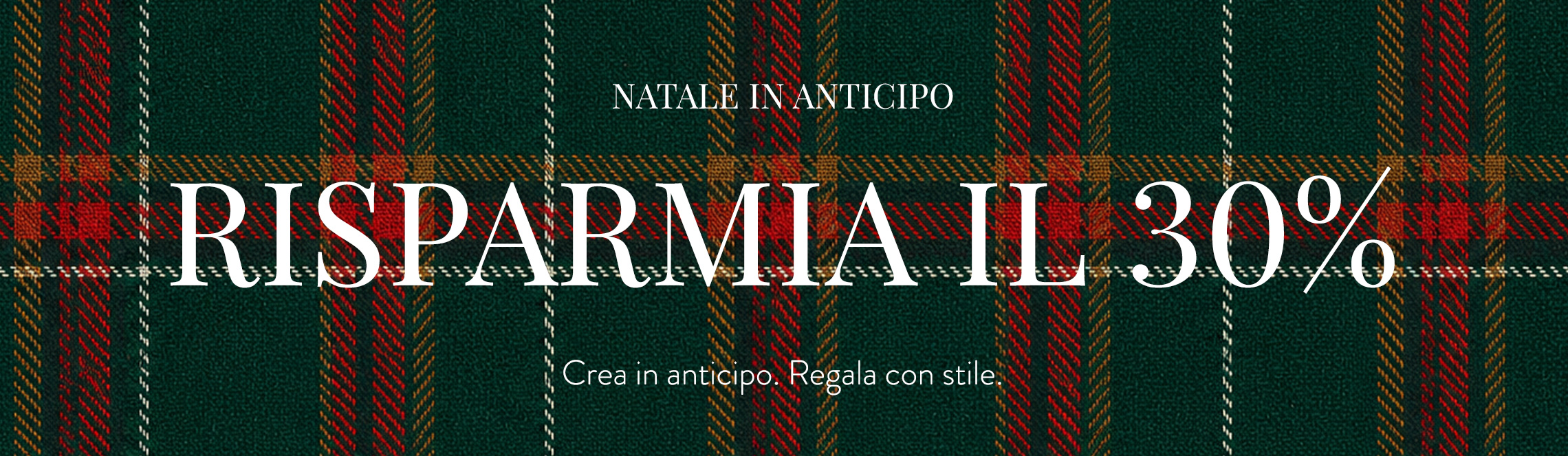 Il Natale arriva prima. Risparmia il 30%.
