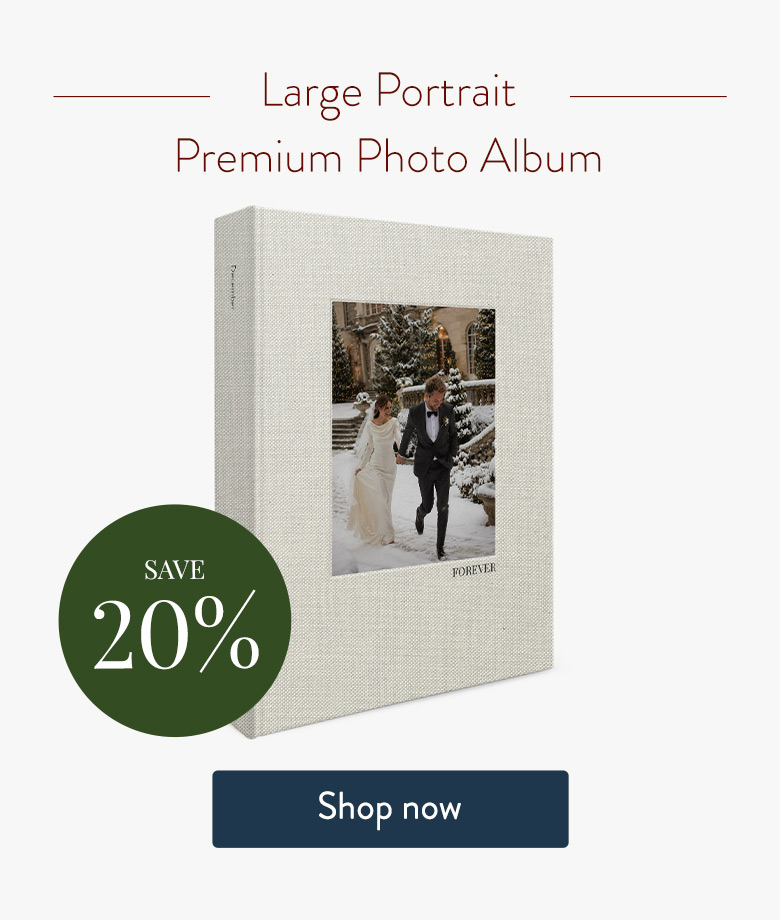 Save 20% on the Large Portrait Premium Photo Album. Shop now.